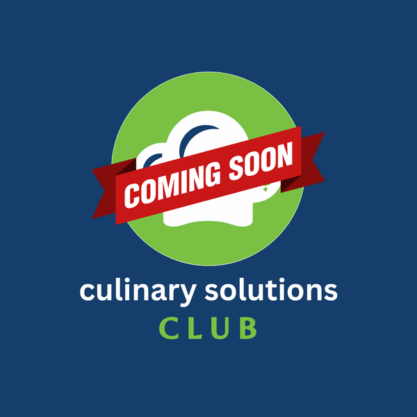 Culinary Solutions Club Membership – Culinary Solutions Academy